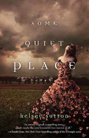 [Some Quiet Place 01] • Some Quiet Place